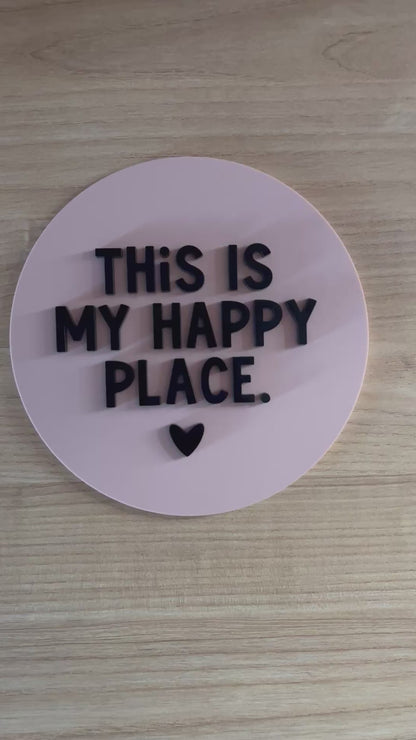 My Happy Place Wall Plaque